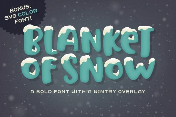 Blanket of Snow Font for Bold Visual Impact