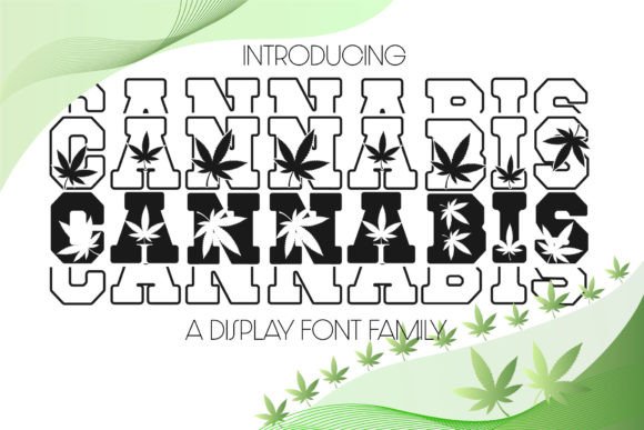 Cannabis: The Trendy Display Font for Handmade Crafts