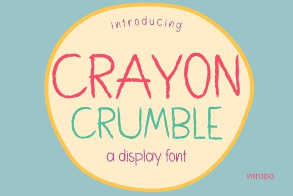 Crayon Crumble Font for Creative Projects