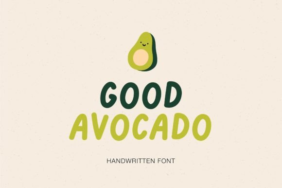 Good Avocado: A Fresh Font for Your Brand