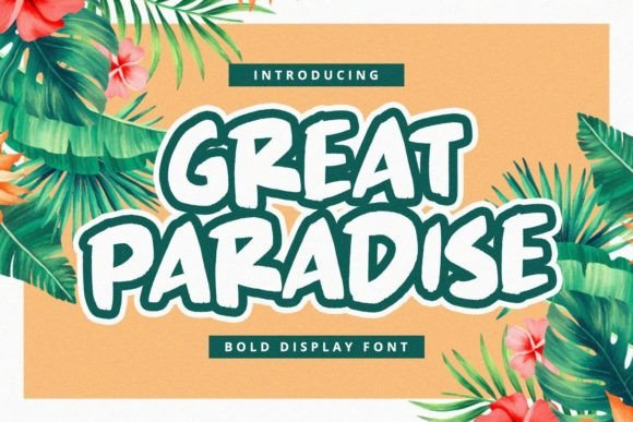 Great Paradise: A Playful Font for Polished Branding